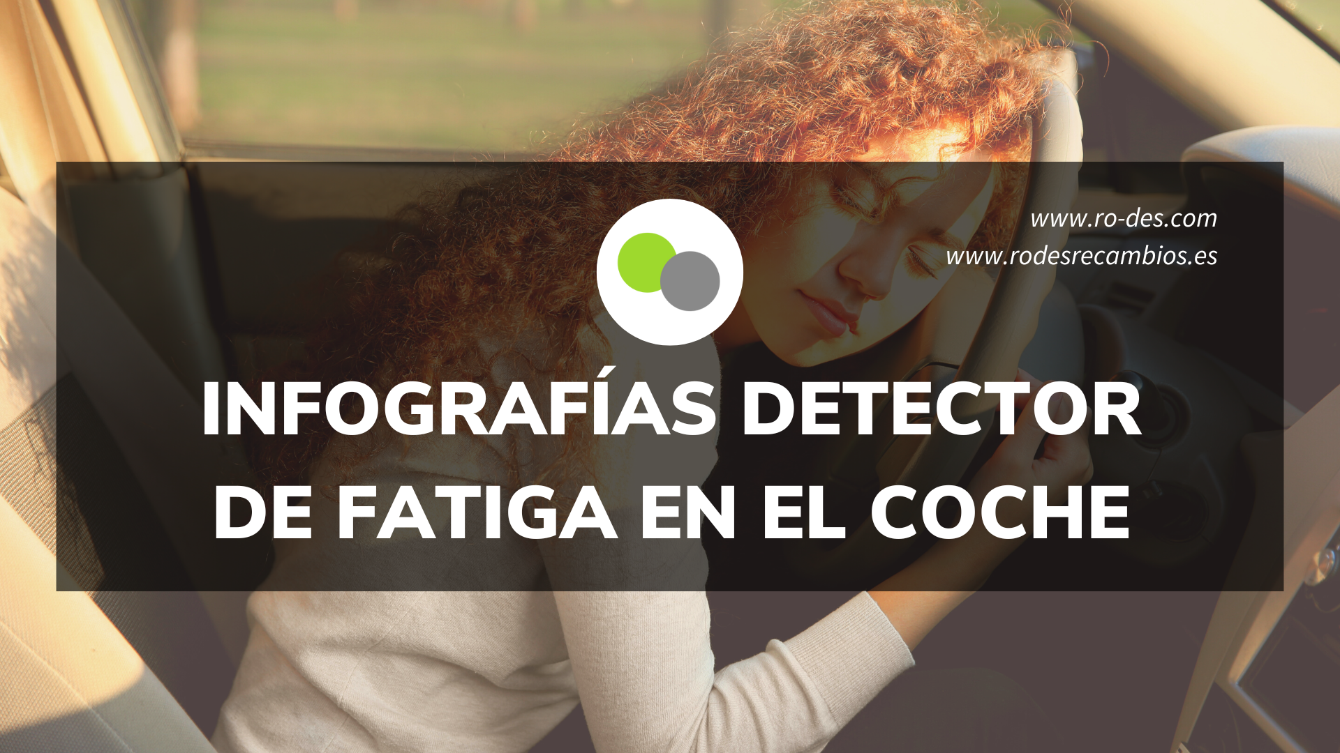 portada-infografias-detector-de-fatiga Infografías características detector de fatiga en el automóvil