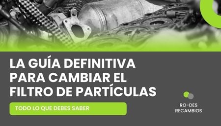 La guía definitiva para cambiar el filtro de partículas