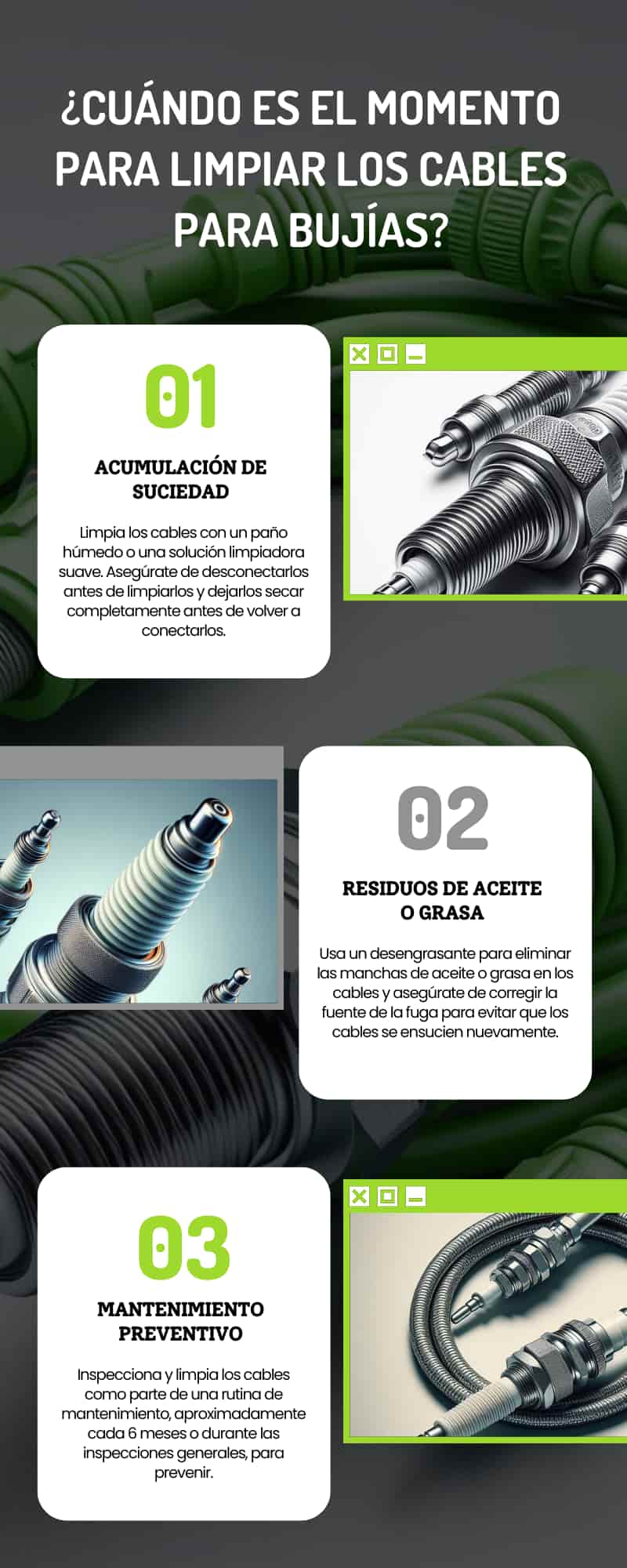 Limpieza o cambio de los cables para bujías Limpieza o cambio de los cables para bujías