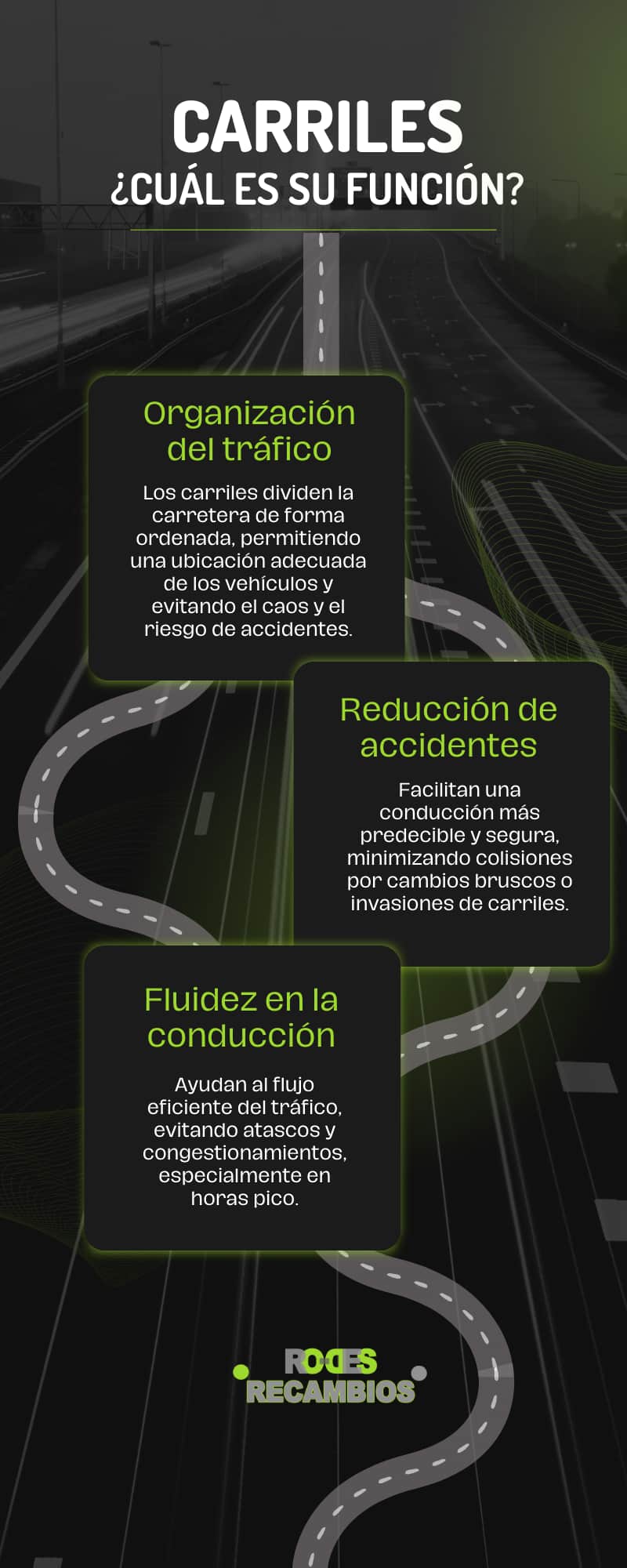 Diferentes carriles ¿Cuáles son sus funciones? Diferentes carriles ¿Cuáles son sus funciones?