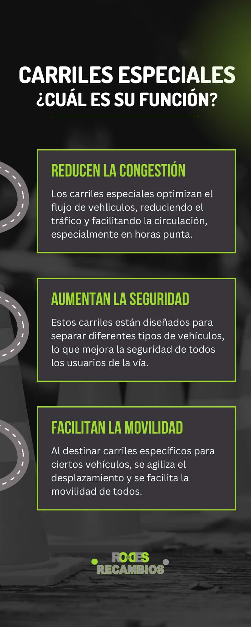 ¿Cuál es la función de los carriles especiales? ¿Cuál es la función de los carriles especiales?