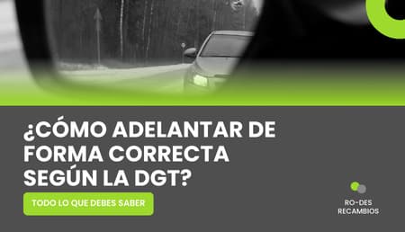 Adelantamiento: Pasos para hacerlo correctamente Adelantamiento: Pasos para hacerlo correctamente